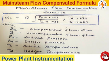 Mainsteam Compensated Flow Calculation कैसे करते है। Formula #mainsteamflow#compensation#powerplant