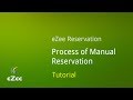 How to Add Manual Bookings in eZee Reservation Online Hotel Booking Engine?