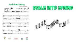 "Late Elementary Piano: Scale into Spring"