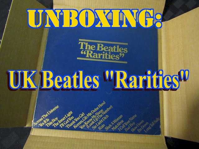 UNBOXING The Beatles Rarities UK Version 101 - YouTube