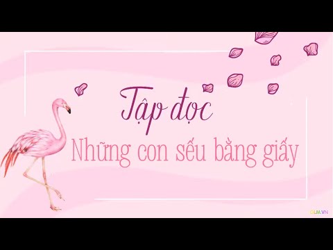 Video Tập đọc: 