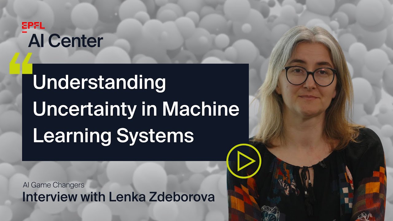 Understanding Uncertainty in Machine Learning Systems / With Lenka Zdeborova
