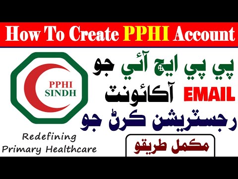 PPHI SINDH JOBS 2022 | PPHI Create Account Registration | pphi new jobs 2022