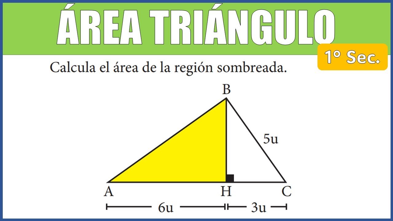 ÁREA de un TRIÁNGULO | Calcula el área de la región sombreada. - YouTube