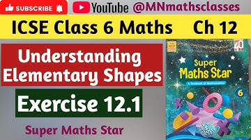 Understanding Elementary Shapes, icse class 6 Maths Chapter 12 - Ex 12.1 👍 Subscribe 👍 Like 