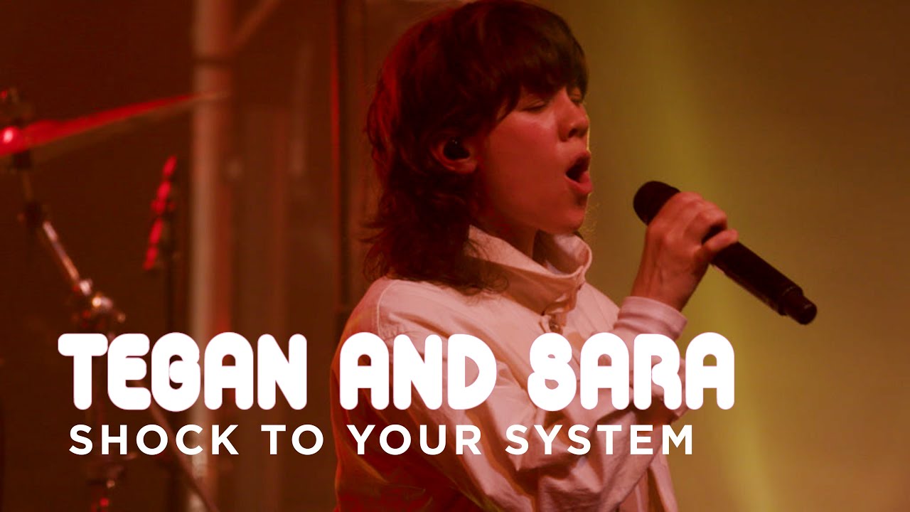 Tegan and Sara | Shock To Your System | CBC Music Live