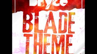 Bryce - Blade Theme (Original Edit) Resimi