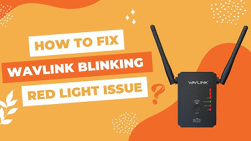 How to Fix Wavlink Blinking Red Light Issue?