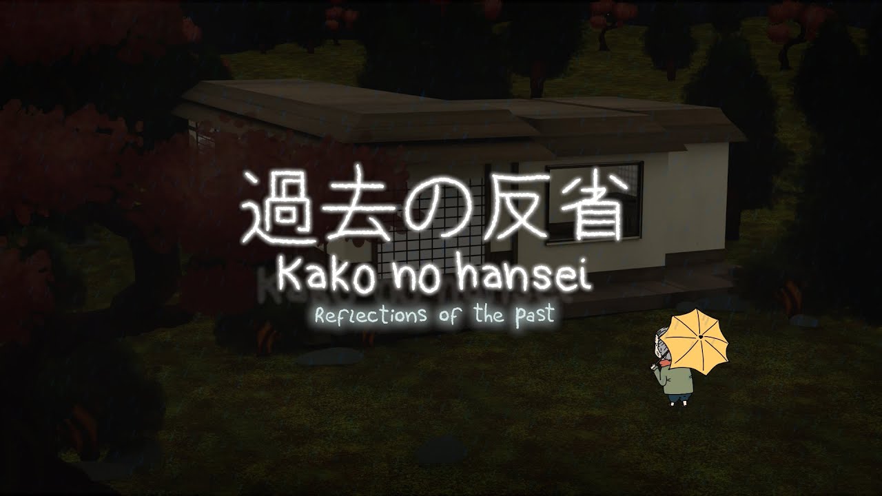 Kako no Hansei (Reflections of the Past)