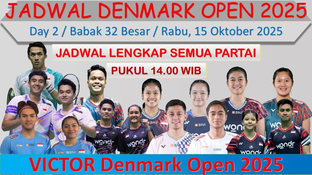 Jadwal Denmark Open 2025 Hari Ini │ Day 2 / Babak 32 Besar │ 9 Wakil ...