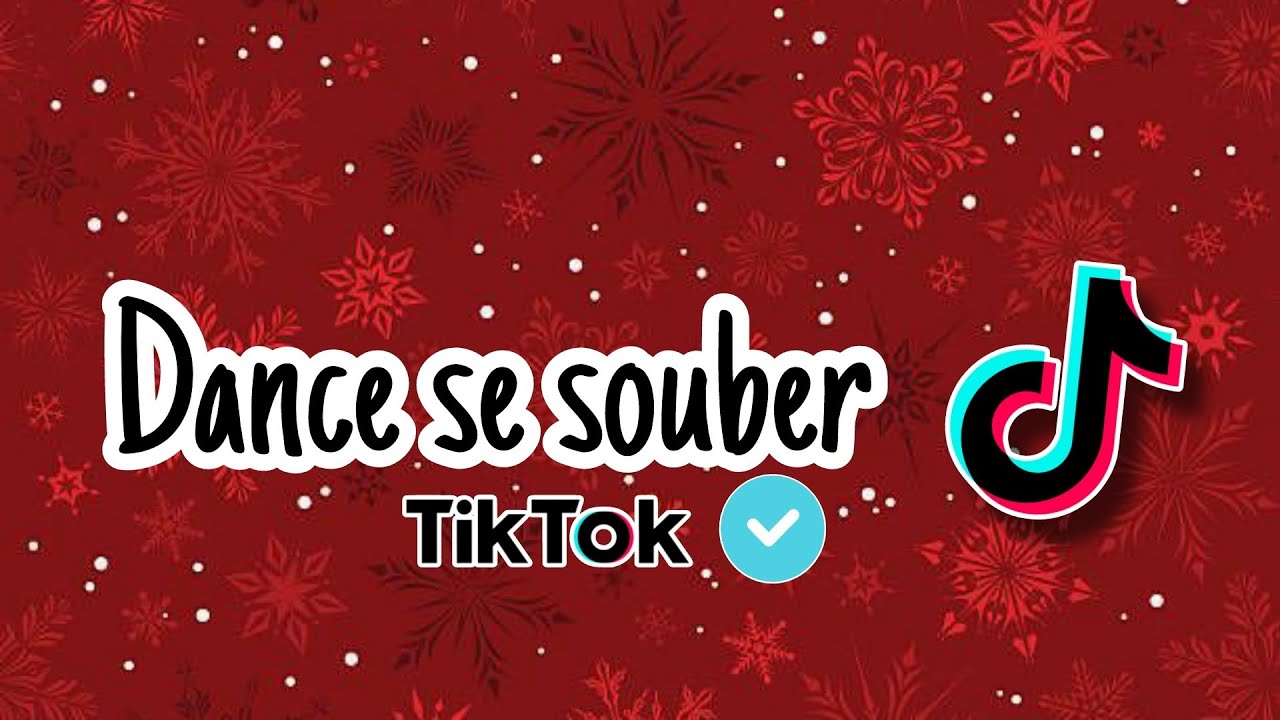 Dance se souber (Versão Tiktok 💖) 