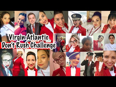 Virgin Atlantic Don't Rush Challenge