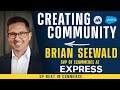 Resetting to find a new career passion with brian seewald svp of ecommerce at express