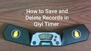 How to Save and Delete the Records in Qiyi Timer | Save and Delete Records | It's Cubing Time!!