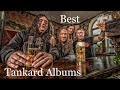 Top 10 tankard albums