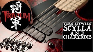 bass Cover Trivium  Torn Between Scylla And Charybdis