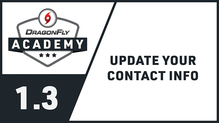 DragonFly Academy - Module 1.3 - Update Your Contact Info