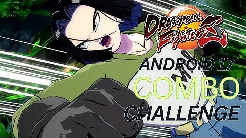 Android 17: The Ultimate Combo Challenge