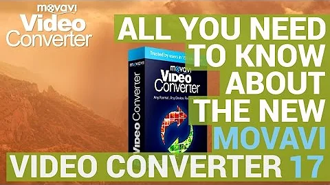 Fast and easy video conversion! | New Movavi Video Converter 17!