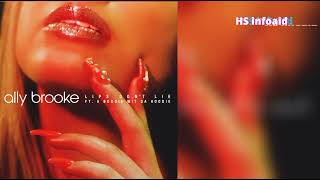 Ally Brooke Ft. Boogie Wit Da Hoodie - Lips Dont Lie - Hs Infoaid