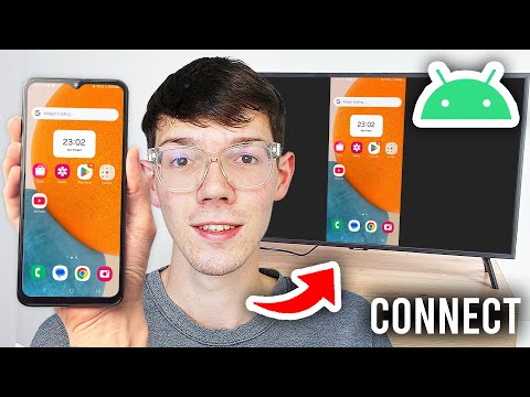 How To Connect Android Phone To Smart TV - Step By Step