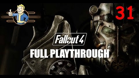 Fallout 4 Full Playthrough | Part 31 | Vault 95: Cait