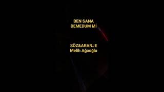 Ben Sana Demedum Mi̇?