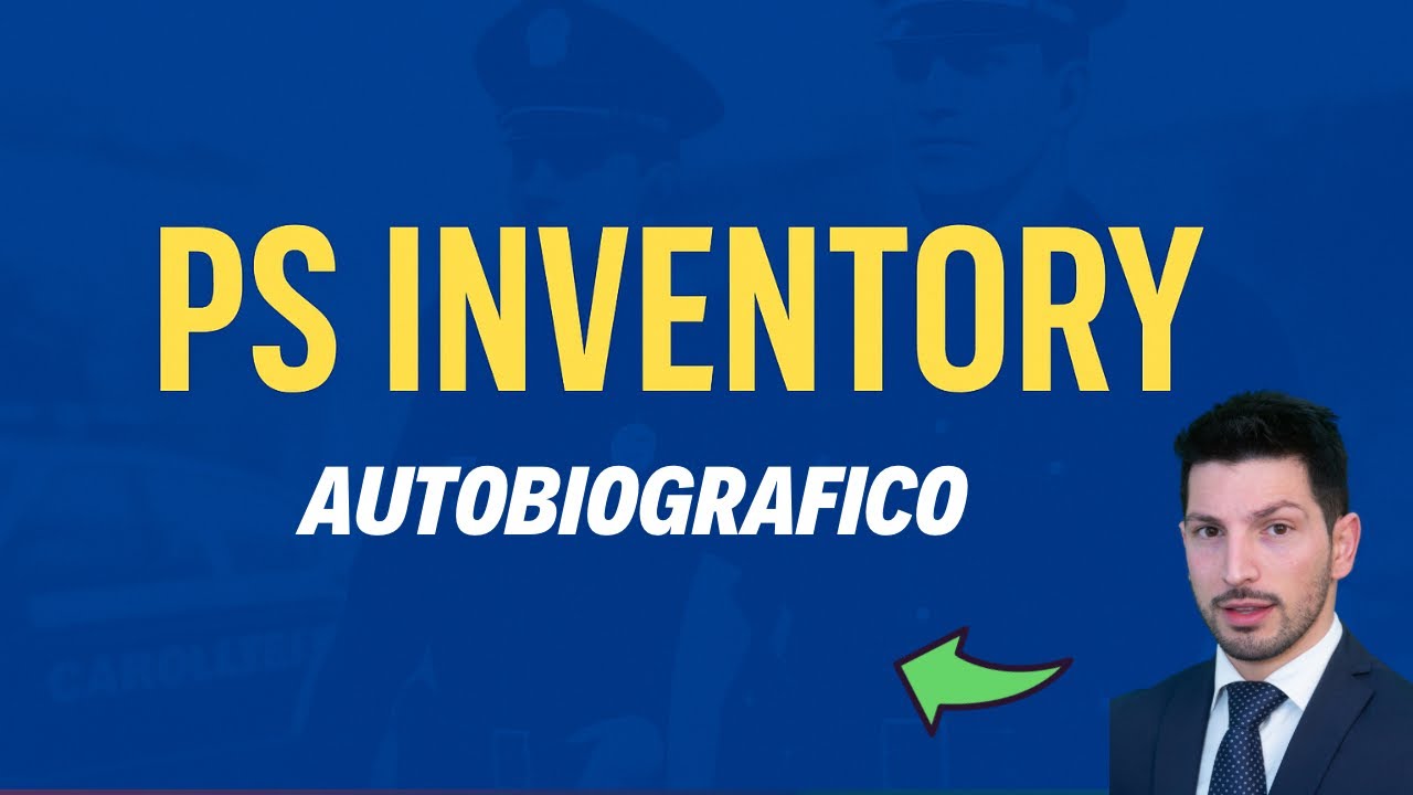 PS Inventory - Test Psicoattitudinale Concorsi Forze dell’Ordine 