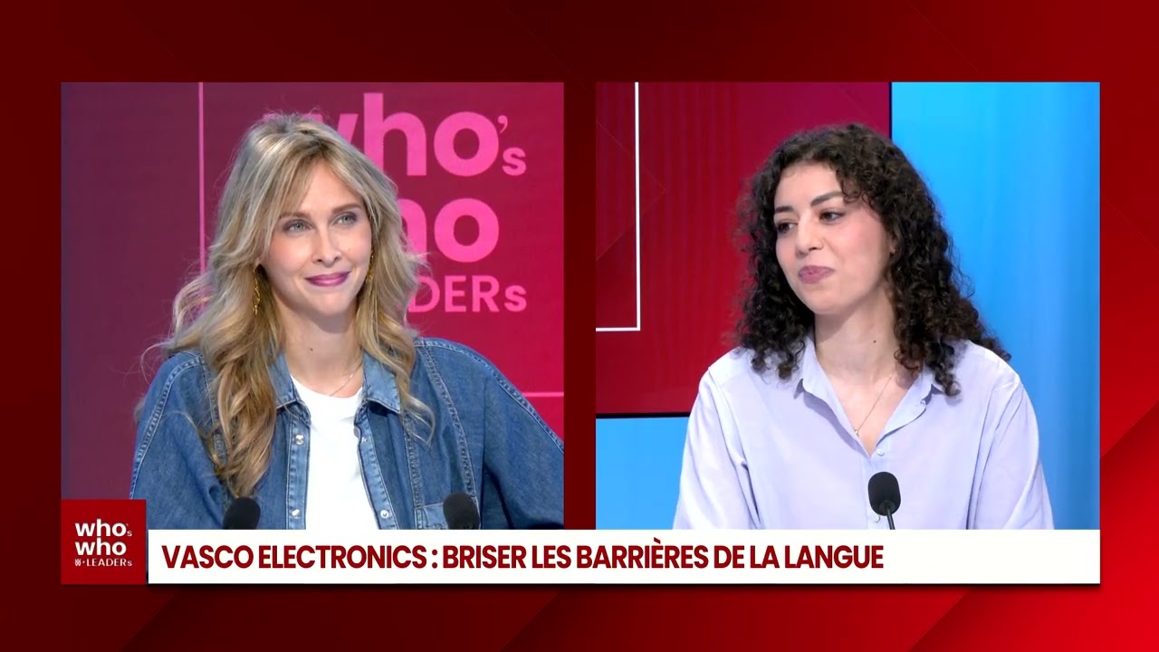 Vasco Electronics – Briser les barrières de la langue