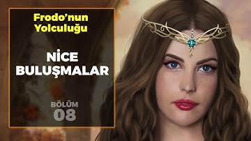 NİCE BULUŞMALAR / Frodo