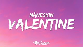 Måneskin - VALENTINE (Lyrics)