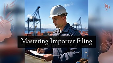 Streamlining Trade: Enhancing Efficiency with Importer Security Filing