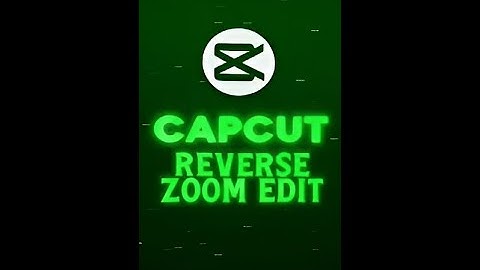 How to Make Smooth REVERSE & ZOOM Trick in CapCut