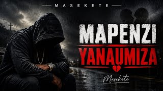 MAPENZI YANAUMIZA - JACKSON MUTINDA MASEKETE