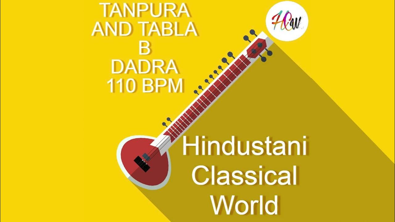 Tabla and Tanpura Scale B Dadra Taal 110 BPM Scale B YouTube