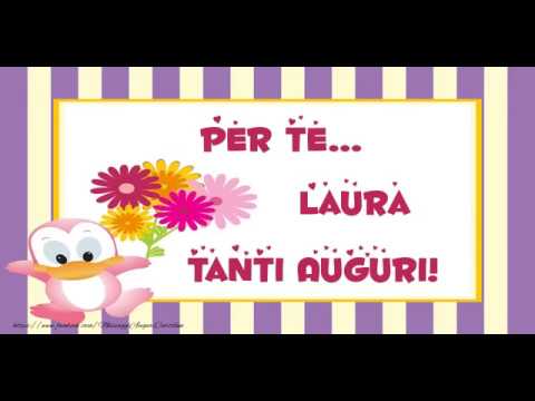 Tanti Auguri Laura Youtube