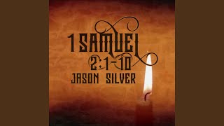 Hannah's Song (1 Samuel 2:1-10)