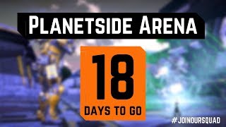 The Great Planetside Arena Countdown - The Basics