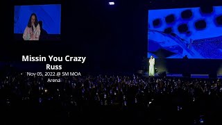 Missin You Crazy - Russ (Live @ World Tour Manila)