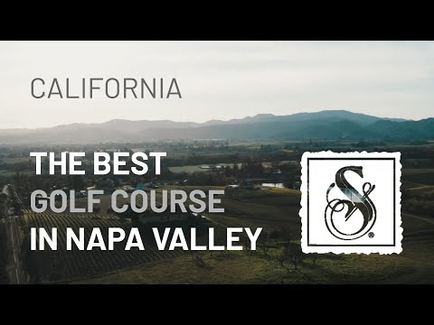 The best golf course in Napa | Silverado Resort | Golf Courses Review