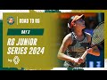 DIA 3 - Roland-Garros Junior Series by Renault | Roland-Garros