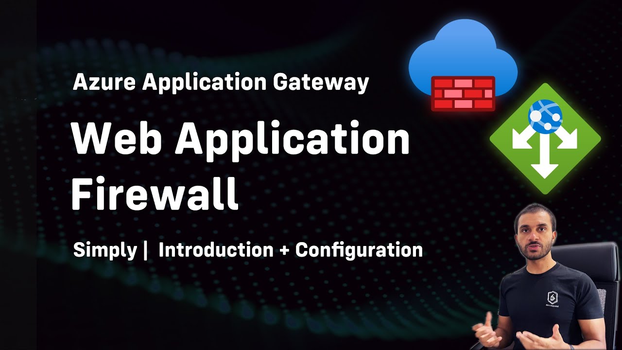 Introduction to Azure Web Application Firewall