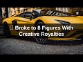 ⚡ Broke to 8 Figures With Creative Royalties | June 06, 2026 | Stupidest Broke Guy #creativedaily