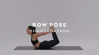 How to do Bow Pose | Dhanuarasana Tutorial with Briohny Smyth