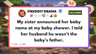 My Sister Announced Her Baby Name At My Baby Shower — FULL STORY Guide