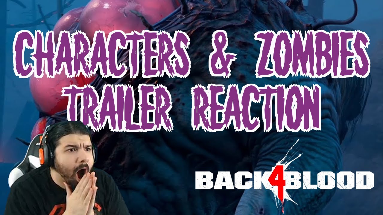 Back 4 Blood "Meet the Cleaners" Trailer Reaction! All 8 Cleaners and new Ridden?!