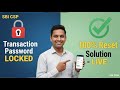 SBI CSP Transaction Password Locked How to Reset Live 2026 Step by Step Solution