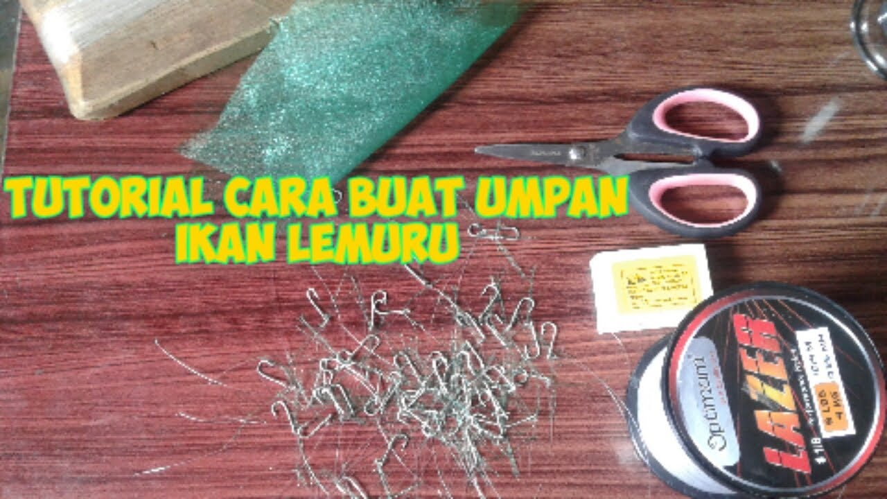 Tutorial cara membuat  umpan lemuru dari  kain  sabiki YouTube