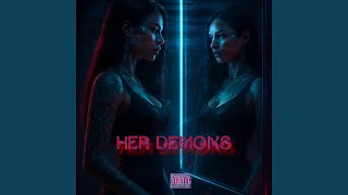Her Demons (feat. Jiannaay & Nasty Soph) (Remix)