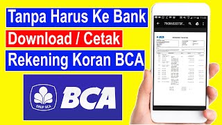 cara download rekening koran bca di hp screenshot 3